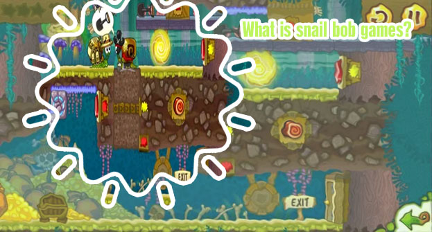 Snailbob games